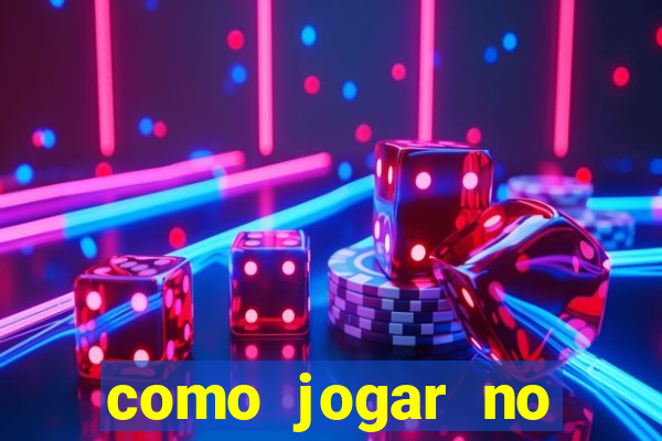 como jogar no tigre sem depositar